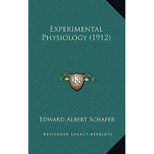 Experimental Physiology (1912)