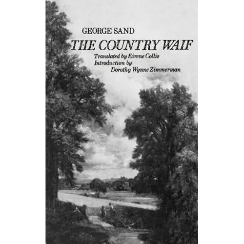 The Country Waif: (Francois Le Champi)