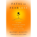 Fatal to Fearless: 12 Steps to Beating Cancer in a Broken Medical System