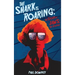 The Shark is Roaring (hardback) - The Story of Jaws: The Revenge