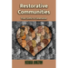 Restorative Communities: From Conflict to Conversation