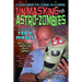 Unmasking the Astro-Zombies