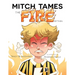 Mitch Tames the Fire Within