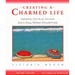 Creating a Charmed Life