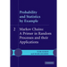 Probability and Statistics by Example