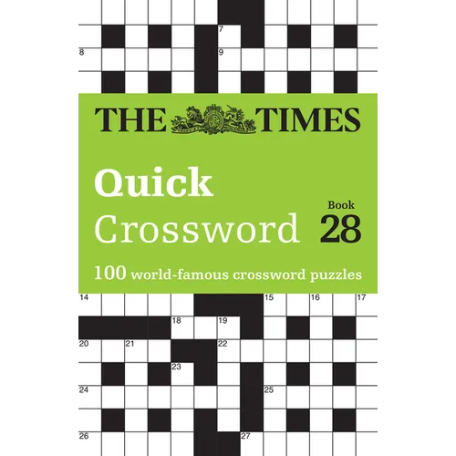 Times Quick Crossword Book 28: 100 General Knowledge Puzzles from the Times 2