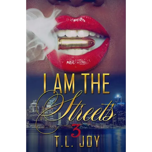 I Am The Streets 3