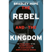 The Rebel and the Kingdom: The True Story of the Secret Mission to Overthrow the North Korean Regime