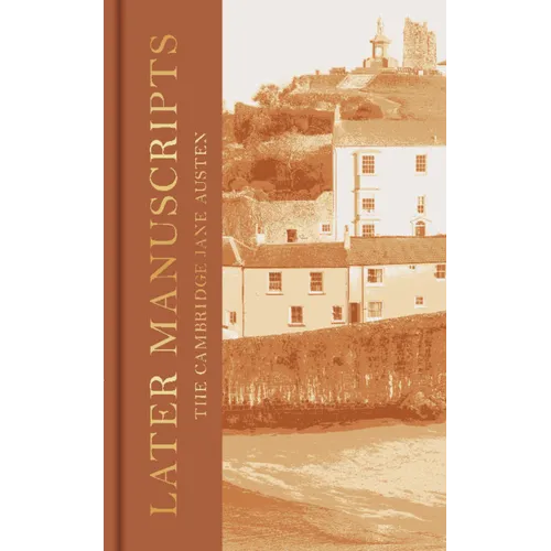 Later Manuscripts: The Collector's Edition