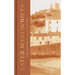 Later Manuscripts: The Collector's Edition