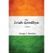 The Irish Goodbye