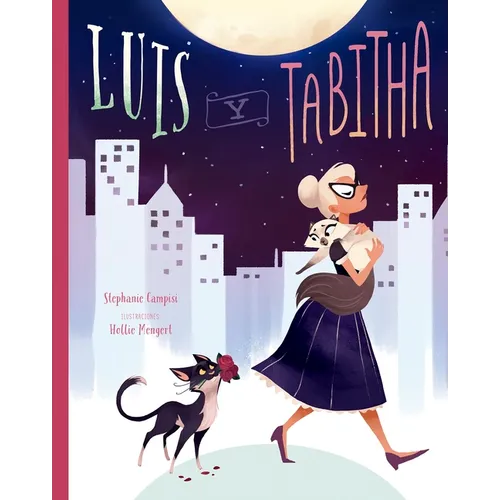 Luis Y Tabitha
