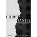 Christianity: Putting the Christ Back in Christianity