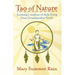 Tao of Nature: Earthway's Wisdom of Daily Living from Grandmother Earth