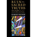 The Charles Eliot Norton Lectures, Ruin the Sacred Truths: Poetry and Belief from the Bible to the Present