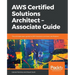 AWS Certified Solutions Architect -Associate Guide