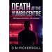 Death at the Yumbo Centre