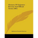 Glossary Of Gujaratee Revenue And Official Terms (1865)