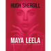 Maya Leela: The Divine Play Of illusion