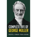 The Complete Life Of George Muller