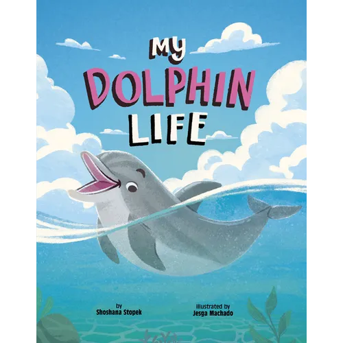 My Dolphin Life