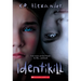 Identikill