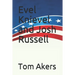 Evel Knievel and Josh Russell