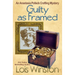 Guilty as Framed