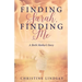 Finding Sarah, Finding Me: A Birth Mother's Story