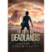 Into the Deadlands: Book 2 of the Kara Mason Story