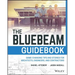The Bluebeam Guidebook: Game-Changing Tips and Stories for Architects, Engineers, and Contractors