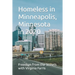 Homeless in Minneapolis, Minnesota in 2020