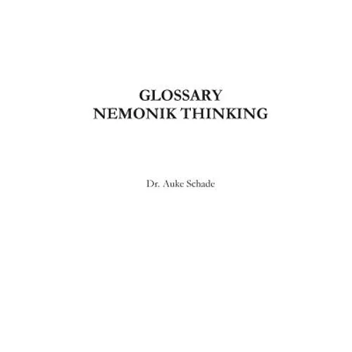 Glossary Nemonik Thinking