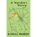 A Warden's Worry