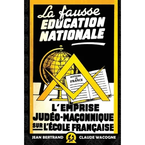 La fausse éducation nationale