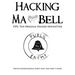 Hacking Ma Bell: The First Hacker Newsletter - Youth International Party Line, The First Three Years