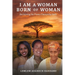 I Am a Woman Born of Woman: Reclaiming the Power Patriarchy Stole