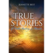 True Stories of Faith, Healing, & Miracles