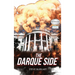 The Darque Side