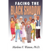 Facing the Black Shadow