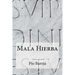Mala Hierba