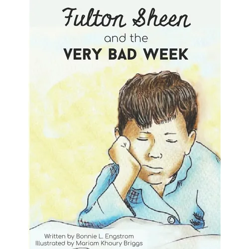 Fulton Sheen and the Very Bad Week