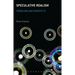 Speculative Realism: Problems and Prospects