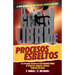 El gran libro de los procesos esbeltos; Los principios actuales de LEAN MANUFACTURING aplicados sin igual.: Aquí encontrarás los principios universale