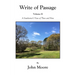 Write of Passage Volume II: A Southerner's View of Then and Now