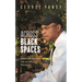 Across Black Spaces: Essays and Interviews from an American Philosopher