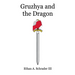 Gruzhya and the Dragon
