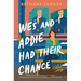Wes and Addie Had Their Chance: A Left-At-The-Altar, Second-Chance, Rom-Com