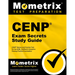 Cenp Exam Secrets Study Guide: Cenp Review and Practice Test for the Aonl Certified in Executive Nursing Practice Examination
