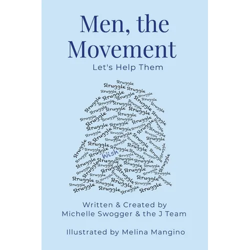 Men, the Movement: Let's Help Them